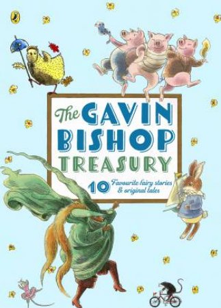 The Gavin Bishop Treasury by Gavin Bishop