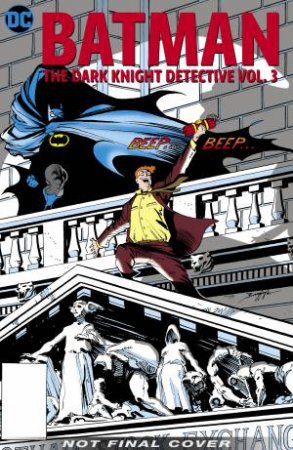 Batman The Dark Knight Detective Vol. 3 by Various