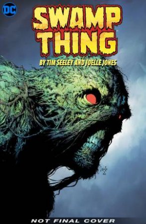 Swamp Thing by Tim Seeley