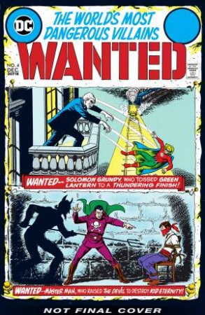 DC's Wanted The World's Most Dangerous Supervillains by Various