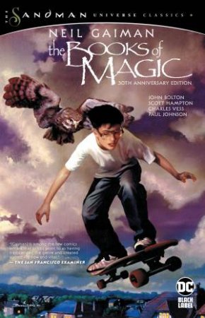 The Books Of Magic 30th Anniversary Edition by Neil Gaiman