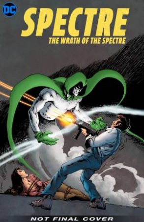 The Spectre The Bronze Age Omnibus by Michael Fleisher