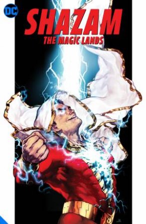 Shazam The Seven Magic Lands by Geoff Johns