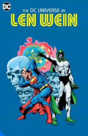 The DC Universe by Len Wein