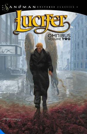 Lucifer Omnibus Vol. 2 (The Sandman Universe Classics) by Mike Carey