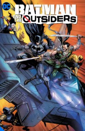 Batman & The Outsiders Vol. 3 by Bryan Hill