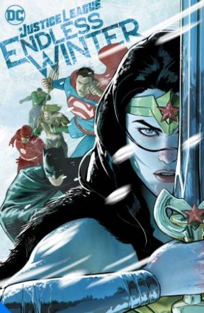 Justice League: Endless Winter by Andy Lanning & Ron Marz