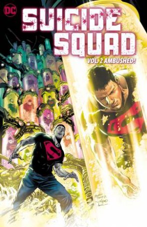 Suicide Squad Vol. 2 Ambushed! by Various