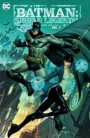 Batman: Urban Legends Vol. 3 by Vita Ayala & Mark Russell