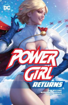 Power Girl Returns by Leah Williams