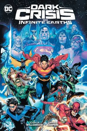 Dark Crisis on Infinite Earths by JOSHUA WILLIAMSON