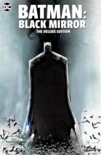 Batman Black Mirror The Deluxe Edition
