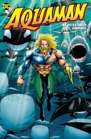 Aquaman by Peter David Omnibus by Peter David