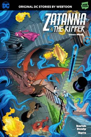 Zatanna & The Ripper Volume Three by Sarah Dealy