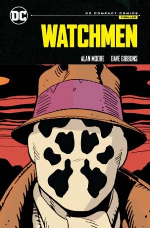 Watchmen: DC Compact Comics Edition by ALAN MOORE