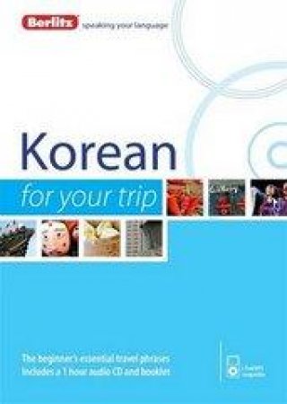 Berlitz Language: Korean for Your Trip by Berlitz