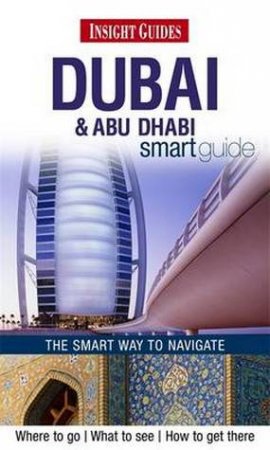 Insight Smartguide Dubai and Abu Dhabi by Guide Insight