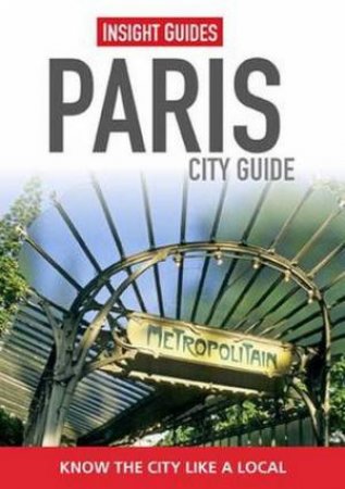 Insight City Guide Paris (13th Edition) by Various