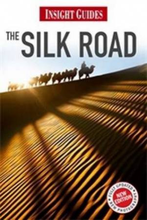 Insight Guide Silk Road by Various