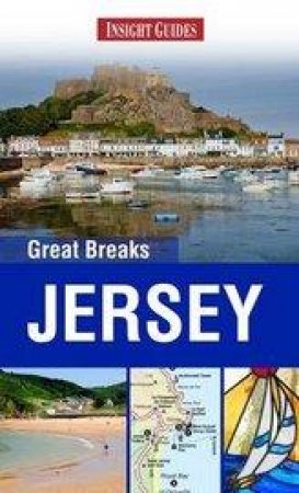 Insight Guides Great Breaks Jersey by Insight Guides