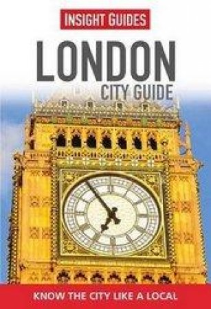 Insight City Guides: London by Insight Guides