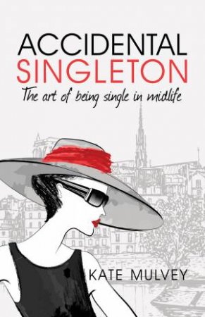 The Accidental Singleton by Kate Mulvey