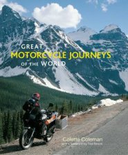 Great Motorcycle Journeys of the World