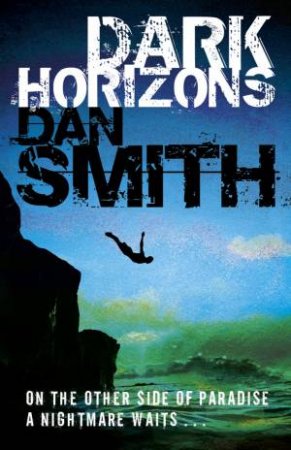 Dark Horizons by Dan Smith