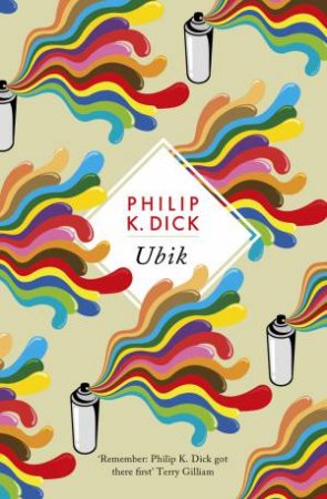 Ubik by Philip K Dick