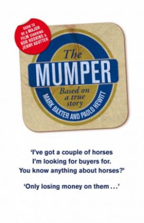 The Mumper by M; Hewitt, P Baxter