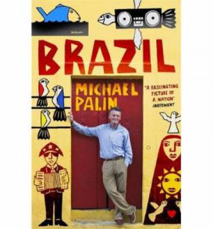 Brazil by Michael Palin