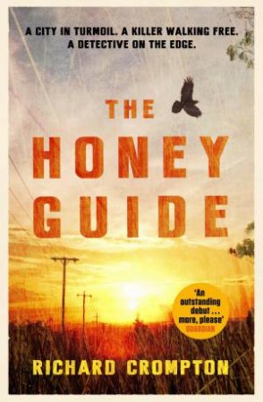 The Honey Guide by Richard Crompton