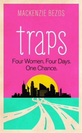 Traps by MacKenzie Bezos