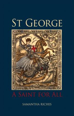 St George by Samantha Riches