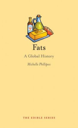 Fats by Michelle Phillipov