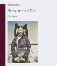 Photography And Tibet