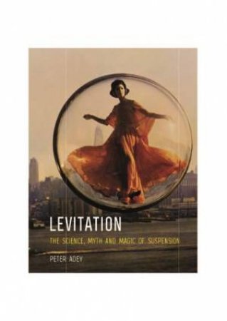 Levitation by Peter Adey