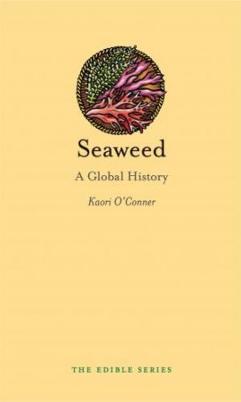 Seaweed by Kaori O'Connor