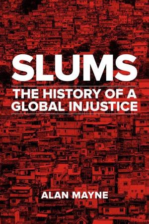 Slums by Alan Mayne