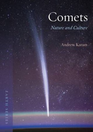 Comets by P. Andrew Karam