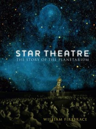 Star Theatre by William Firebrace