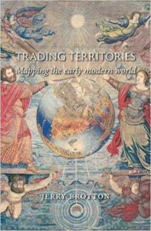 Trading Territories by Jerry Brotton