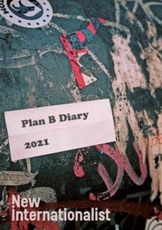 Plan B Diary 2021 by Various