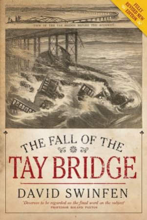 The Fall of the Tay Bridge by David Swinfen