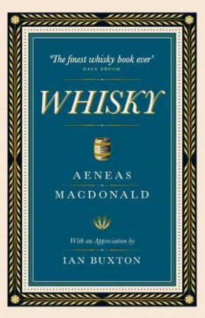 Whisky by Aneas MacDonald & Ian Buxton