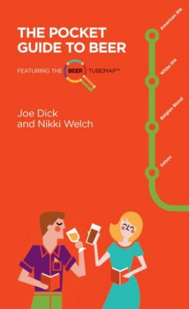 The Pocket Guide To Beer by Joe Dick & Nikki Welch