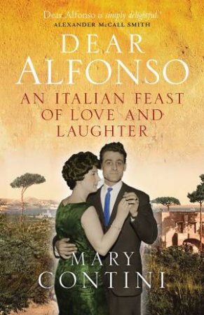 Dear Alfonso by Mary Contini