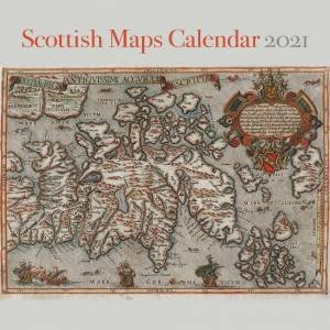 Scottish Maps Calendar 2021 by Various