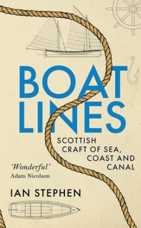 Boatlines by Ian Stephen