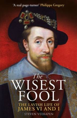 The Wisest Fool by Steven Veerapen